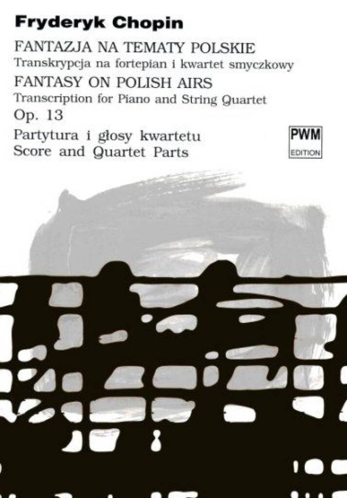 Fantazja Na Tematy Polskie Op. 13